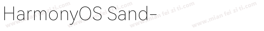 HarmonyOS Sand字体转换
